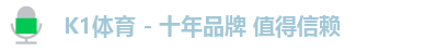 k1体育